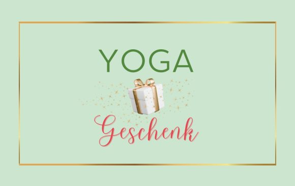 Yoga-Gutschein für Deine Liebsten