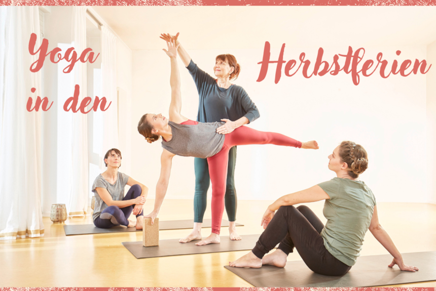 Kopie von Stundenplan_Website-Kachel (1) Yoga in den Herbstferien 7.10. und 14.10. 18.00 – 19.30 Uhr